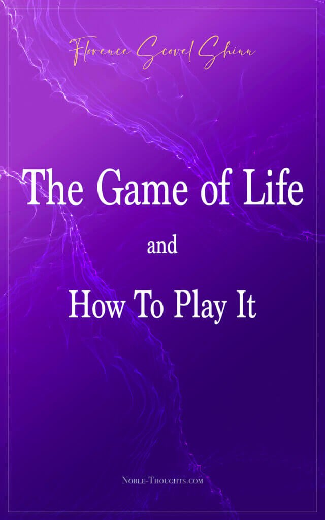 The Game of Life And How To Play It eBook by Florence Scovel Shinn - EPUB  Book