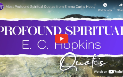 Emma Curtis Hopkins Quotes Part 1