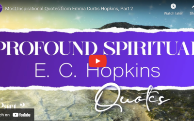 Emma Curtis Hopkins Quotes Part 2